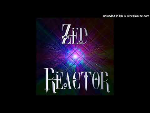 Zed Reactor - N.O.L.Z (Night Of Living Zed)