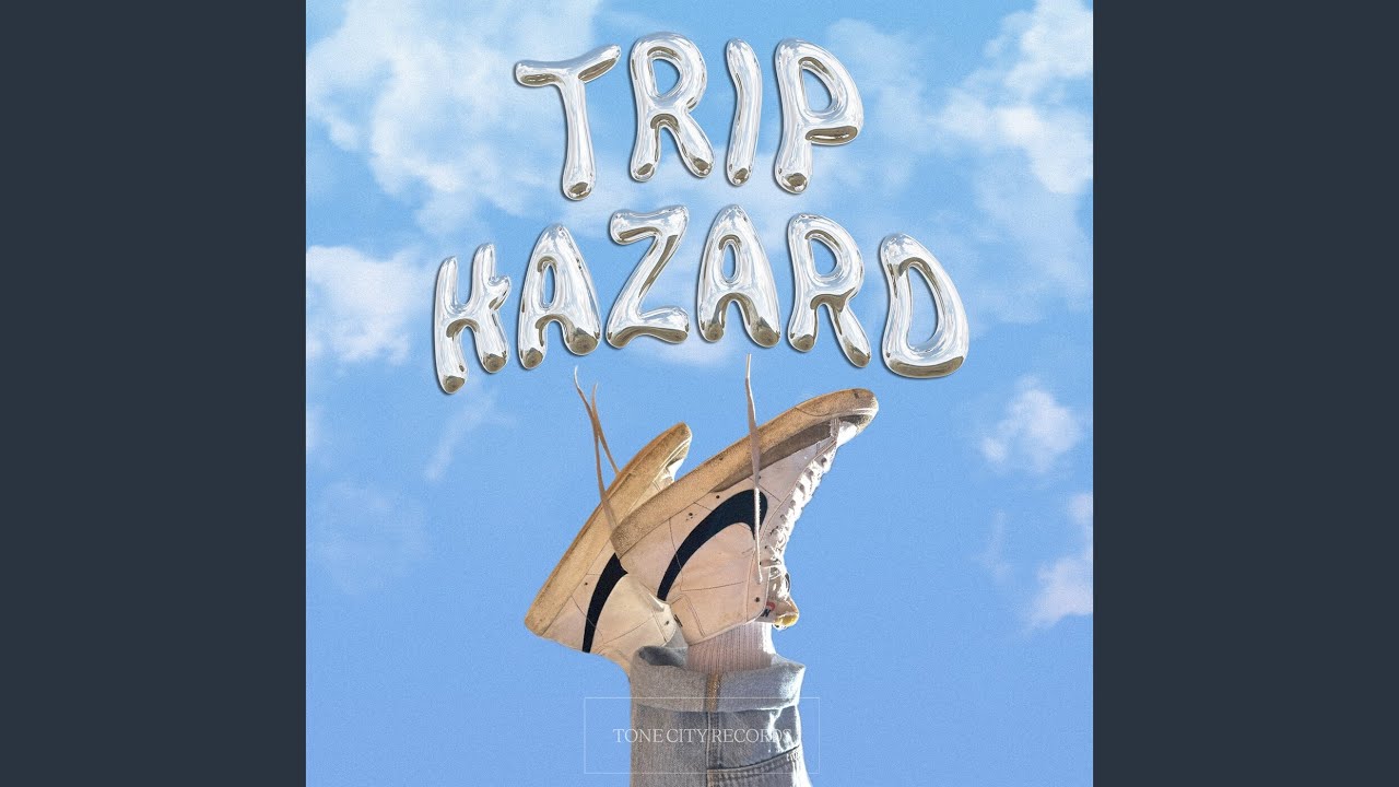 Watch Trip Hazard on YouTube Watch Trip Hazard on YouTube