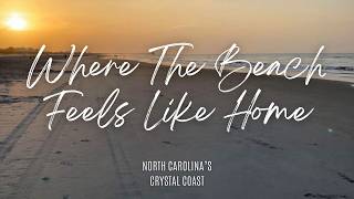 Emerald Isle, NC — Where the Beach Feels Like Home