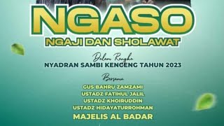lontong tahu - al Badar | Sambikenceng Bersholawat Bersama gus Bahrul Zamzami 2023