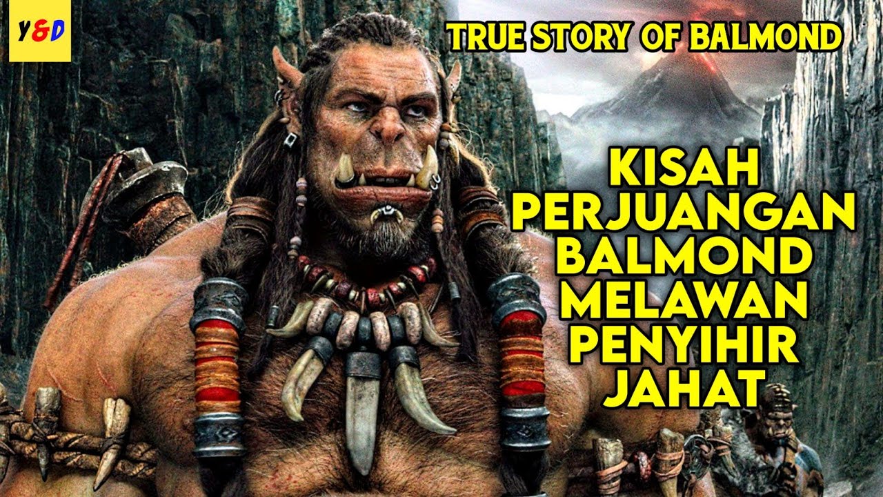 ⁣Kisah Perjuangan Balmond Melawan Penyihir Jahat - ALUR CERITA FILM Warcraft
