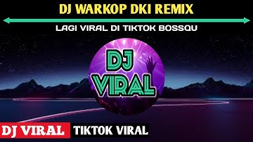 dj warkop dki viral 2021