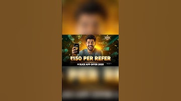 🔥 Slice App New ₹150 Refer Offer 2025 💸 #sliceapp #referandearn #earnmoneyonline