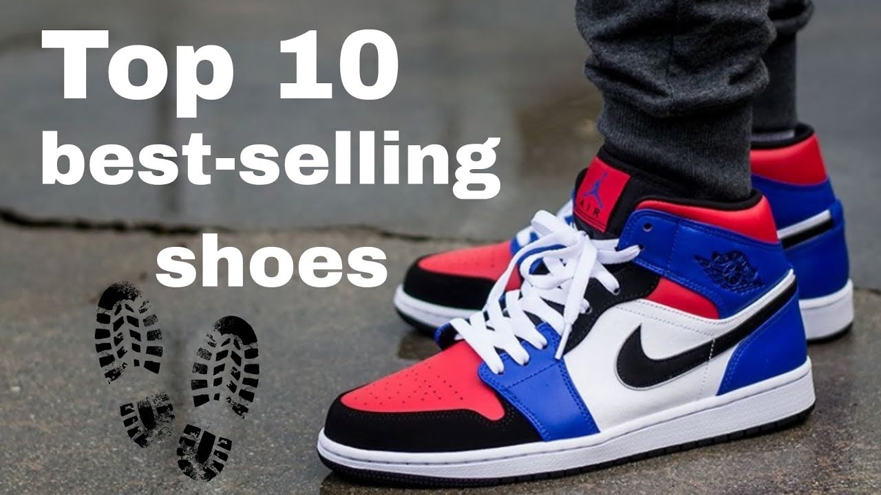 The World's Top 10 Best-Selling Shoes - YouTube