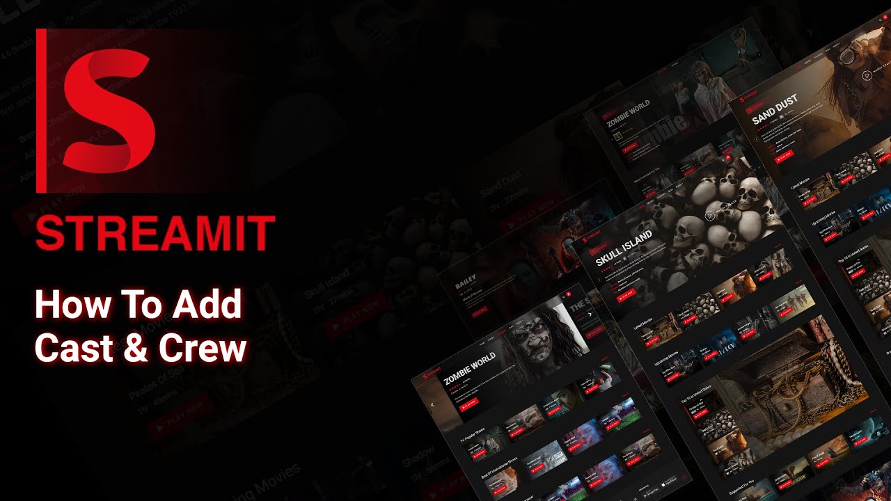 Streamit | Tutorial 6 - How To Add Cast & Crew