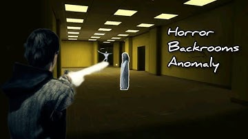 BACKROOMS ANOMALY : HORROR GAME MOBILE NEW 2022!🔥