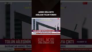 AKINCI SİHA Attı ASELSAN TOLUN Tam İsabetle Vurdu #shorts
