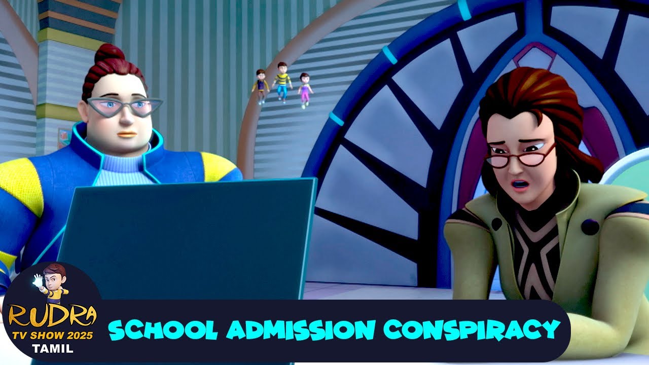 School Admission Conspiracy 2 | Rudra Cartoon Ep 107 | Action Cartoon Story | Rudra Show 2025 Tamil