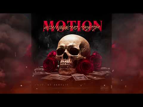 4GH HAUNCHO x TRAPPA9 - MOTION (PROD. BY ACRYLIC) - youtube