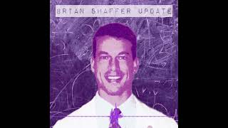 Brian Shaffer Update /// Off The Record