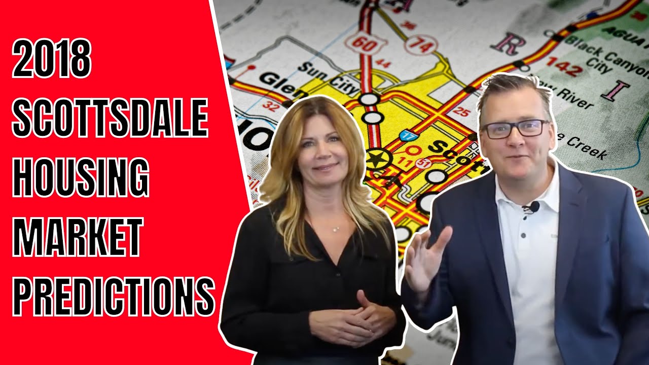 Jeff Sibbach 2018 Phoenix - Scottsdale Housing Market Predictions