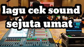 Download lagu MUSIK CEK SOUND DANGDUT SEJUTA UMAT BERSIH BENING HOREG!!!!