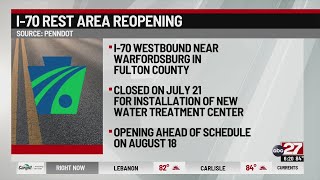 Rest area on I-70 to reopen ahead of schedule