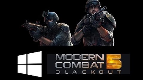 How to download Modern Combat 5 on PC/Windows - Windows 8,8.1,10 (FULL Tutorial)