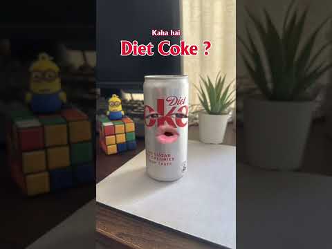 Where is Diet Coke?!!!