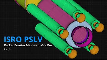 ISRO Launch Vehicle Mesh Part - 3