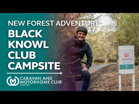 Exploring the New Forest: Base Camp at Black Knowl Club Campsite | Caravan and Motorhome Club