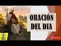 oración de la mañana/Oremos Juntos /palabra de vida. 2022