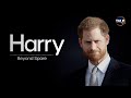 Prince harry beyond spare  the documentary