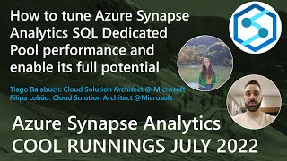 Tiago Balabuch & Filipa Lobão: How to tune Azure Synapse Analytics SQL Dedicated Pool performance