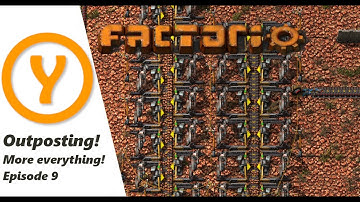 Factorio Beginner Guide / Tips / How to! Outposting! We need more! Episode 9