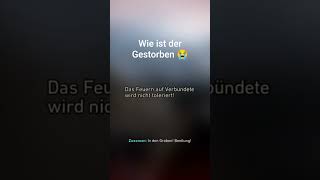 Durch ne Rauchgranate gestorben