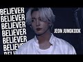 Jeon Jungkook - Believer [FMV]