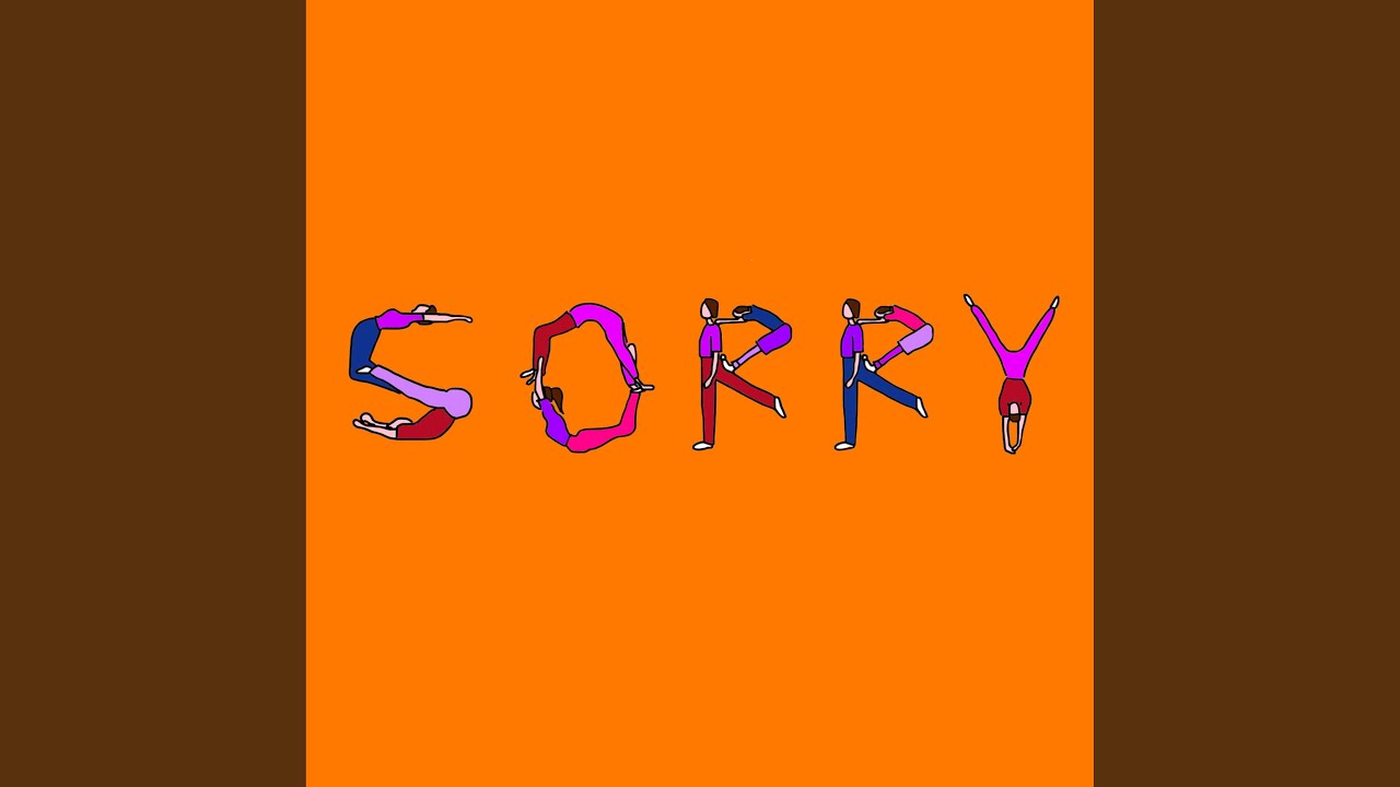 Watch SORRY on YouTube Watch SORRY on YouTube