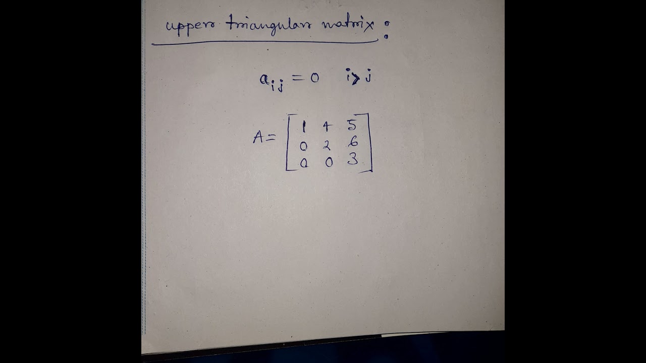 upper triangular matrix - YouTube