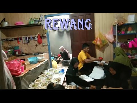 SERU-SERUAN KEBERSAMAAN REWANG PART 2