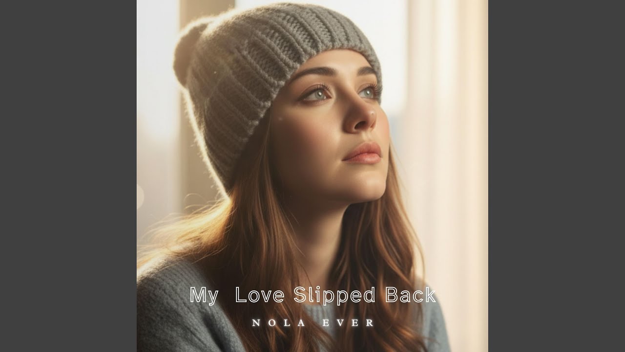 My Love Slipped Back