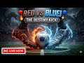 ⚔️ Red Ball vs Blue Ball: The DESTINY KICK! ⚽️⚡ [LIVE NOW]