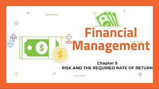 Finance - Chapter 5: Risk and Return (Part1)
