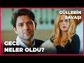 Gülfem, Sarhoşken Ne Yaşandığını Hatırlamıyor | Güllerin Savaşı 57. Bölüm