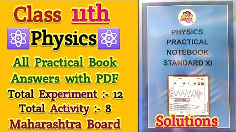 Natuurkunde klas 11: antwoorden op praktische boeken | Maharashtra Board