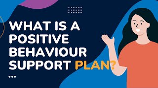 What is an NDIS Positive Behaviour Support plan?
