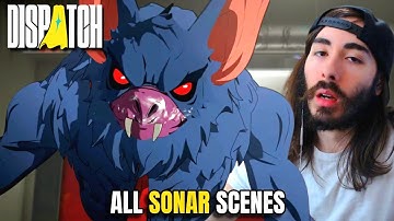 DISPATCH - All Sonar Scenes & Dialogue (Episode 1-6)
