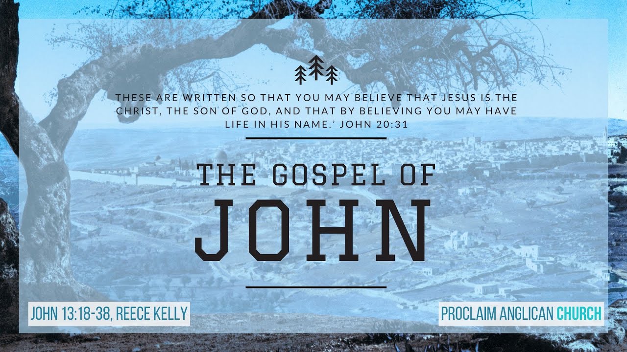33. John 13:18-38, Reece Kelly, 26 January 2025 - YouTube