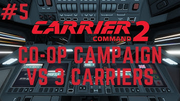 Carrier Command 2 Multiplayer Se2 #5