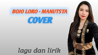 (COVER) BOJO LORO - MANUTSTA (CIPTAAN: HARIS SENOPATI)
