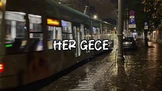 Perdenin Ardındakiler - Her Gece Speed Up