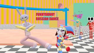 FUNNYBUNNY RUSSIAN DANCE | [SFM\TADC] The Amazing Digital Circus
