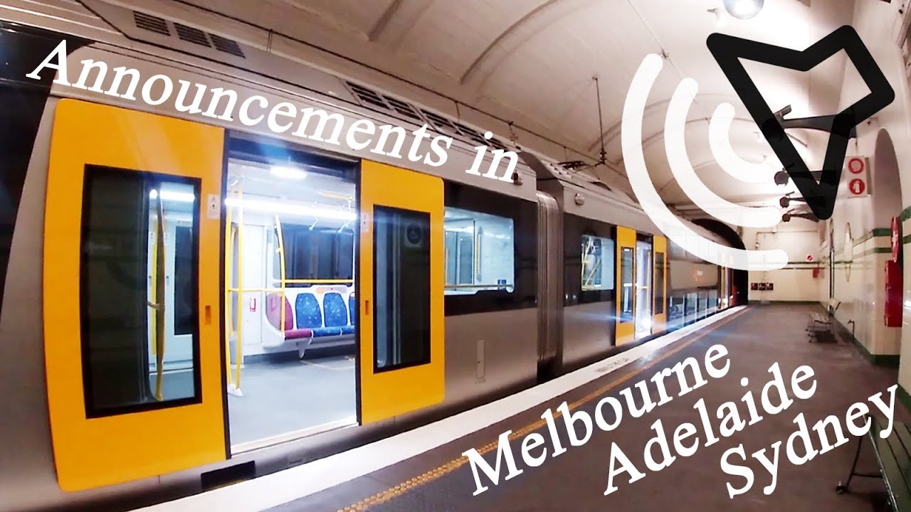 Sydney vs Melbourne vs Adelaide Train Announcements