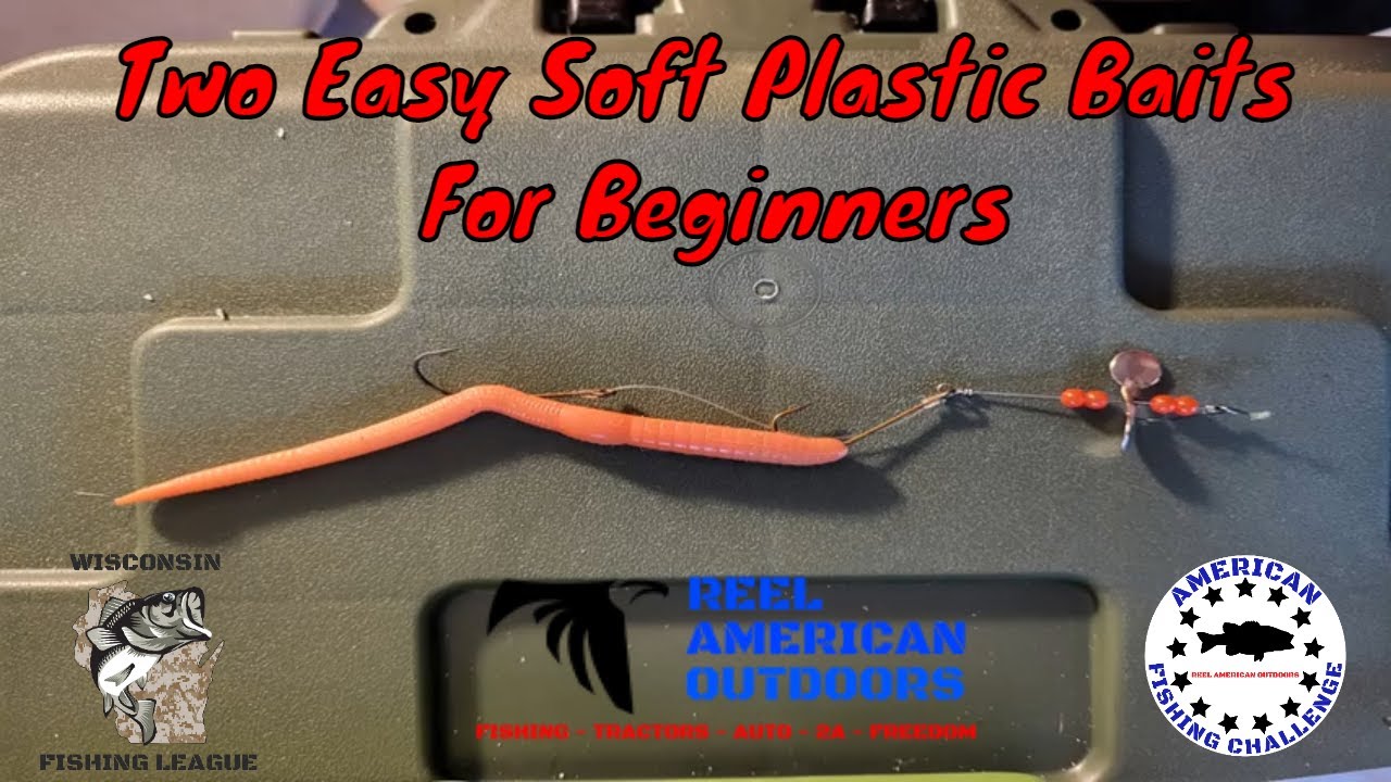 Two Easy BASS FISHING Soft Plastic Baits (GREAT FOR BEGINNERS) YouTube