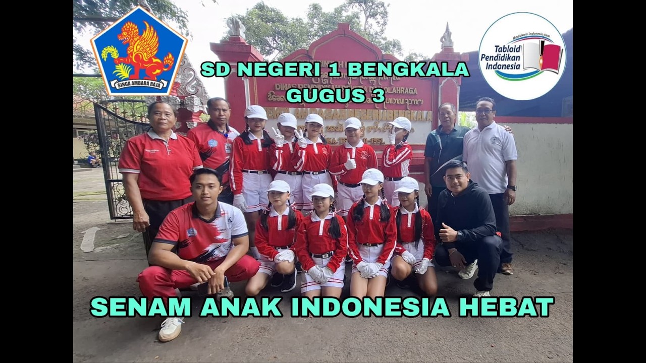 14. SDN 1 BENGKALA, KEC. KUBUTAMBAHAN : LOMBA SENAM ANAK INDONESIA HEBAT SEKABUPATEN BULELENG 2026