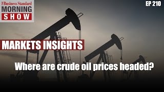 Where are crude oil prices headed?
