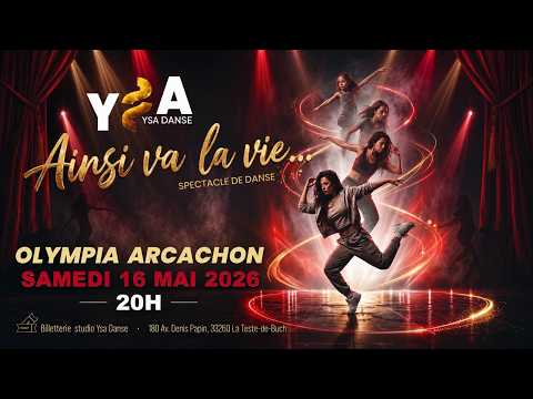 Spectacle 2026 — Ainsi va la vie (teaser)