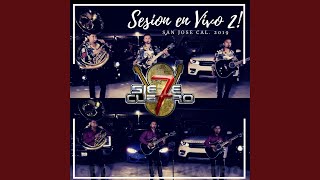El Guero de RedWood City - Grupo Siete Cuatro