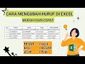 Cara Mengubah Huruf Kecil Menjadi Besar (Kapital) dengan Rumus Secara Cepat