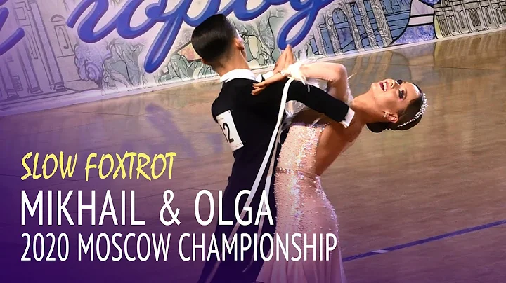 Mikhail Avdeev & Olga Naumova = Slow Foxtrot = 202...